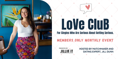 LoVe CluB Members Only Monthly Event