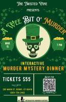 A Wee Bit O’ Murder – A Murder Mystery Dinner