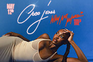 COCO JONES =WHY NOT MORE? TOUR=