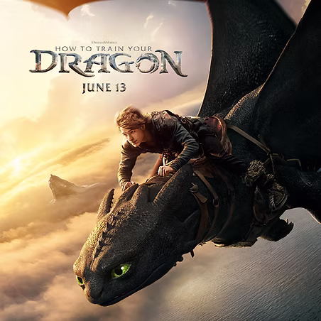 How to Train Your Dragon - Jul 25, 2025