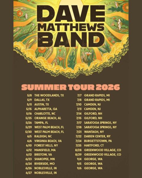 Dave Matthews Band Announces 2026 Northeast Summer Tour: SPAC, Jones Beach, and The Meadows Highlights